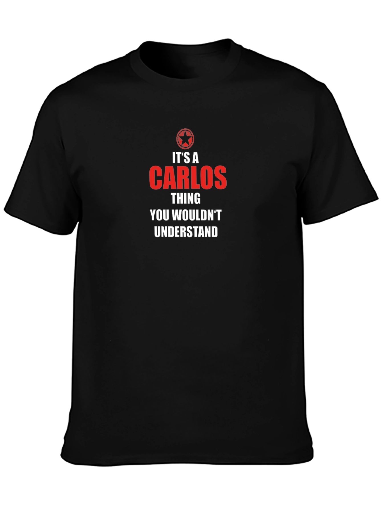 Its A Carlos Thing T-Shirt