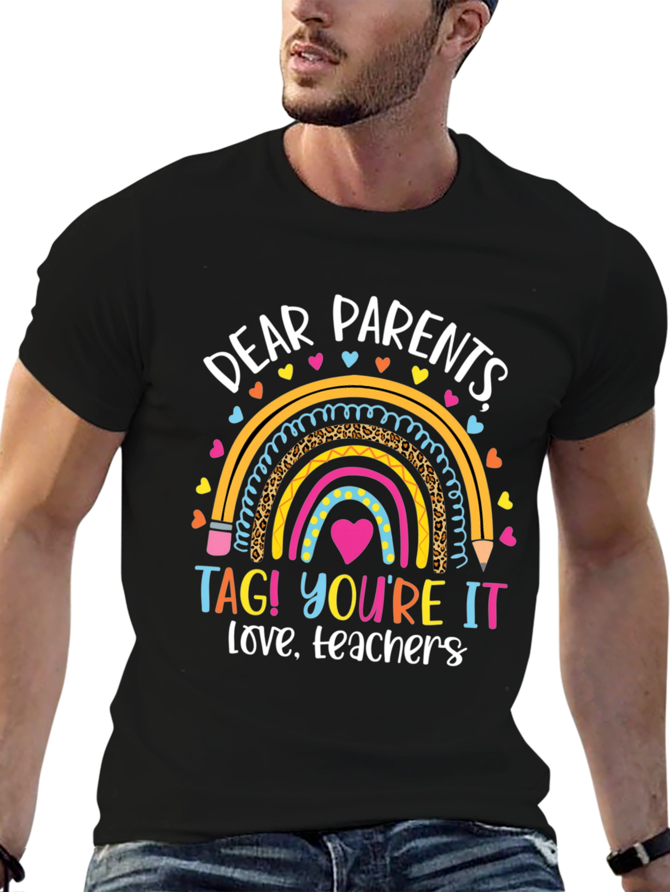 Dear Parents Teachers Love Graphic T-Shirt