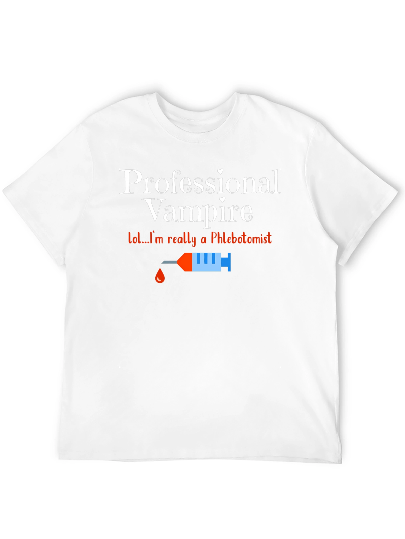 Professional Vampire Phlebotomist T-Shirt