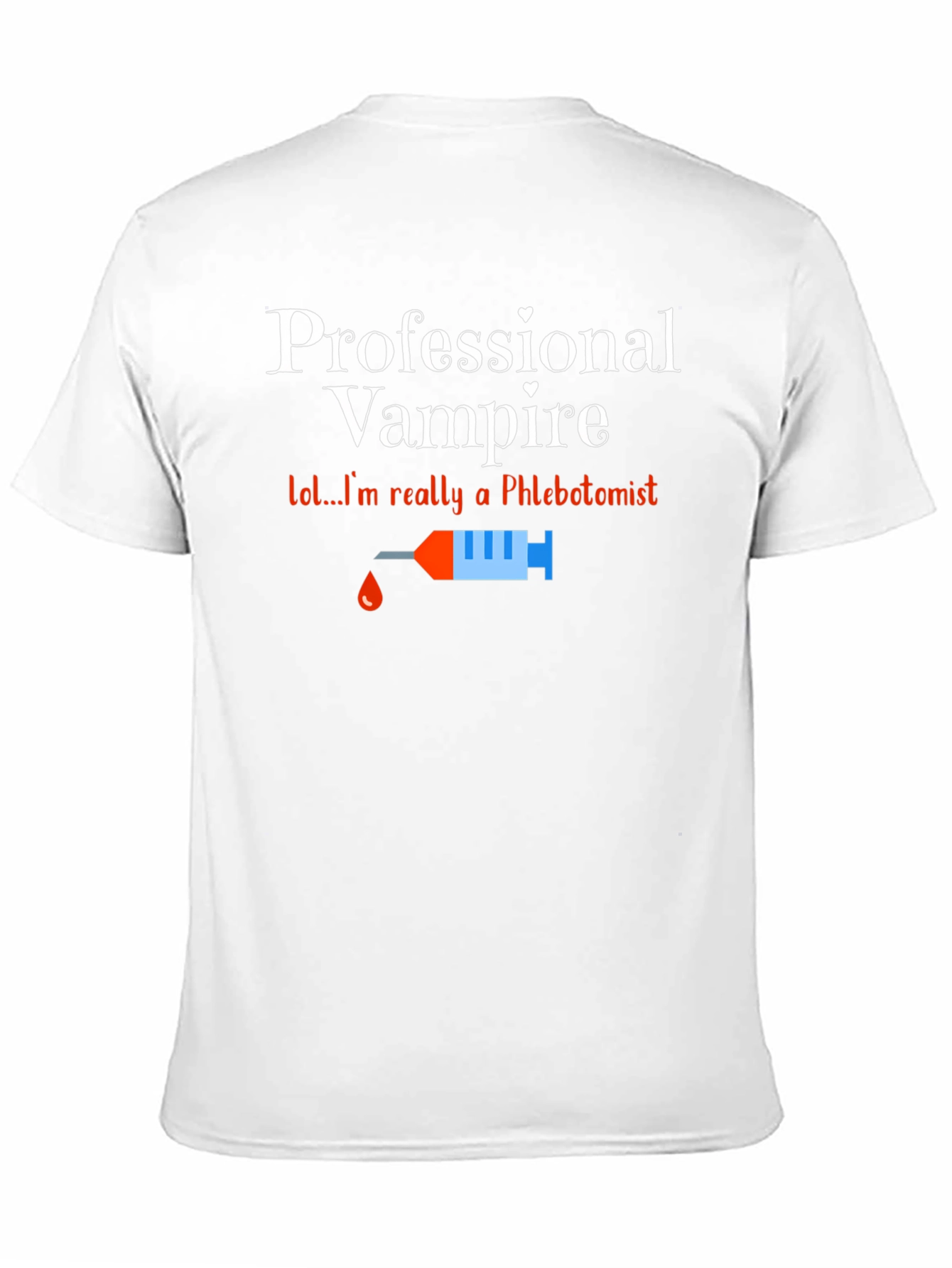 Professional Vampire Phlebotomist T-Shirt