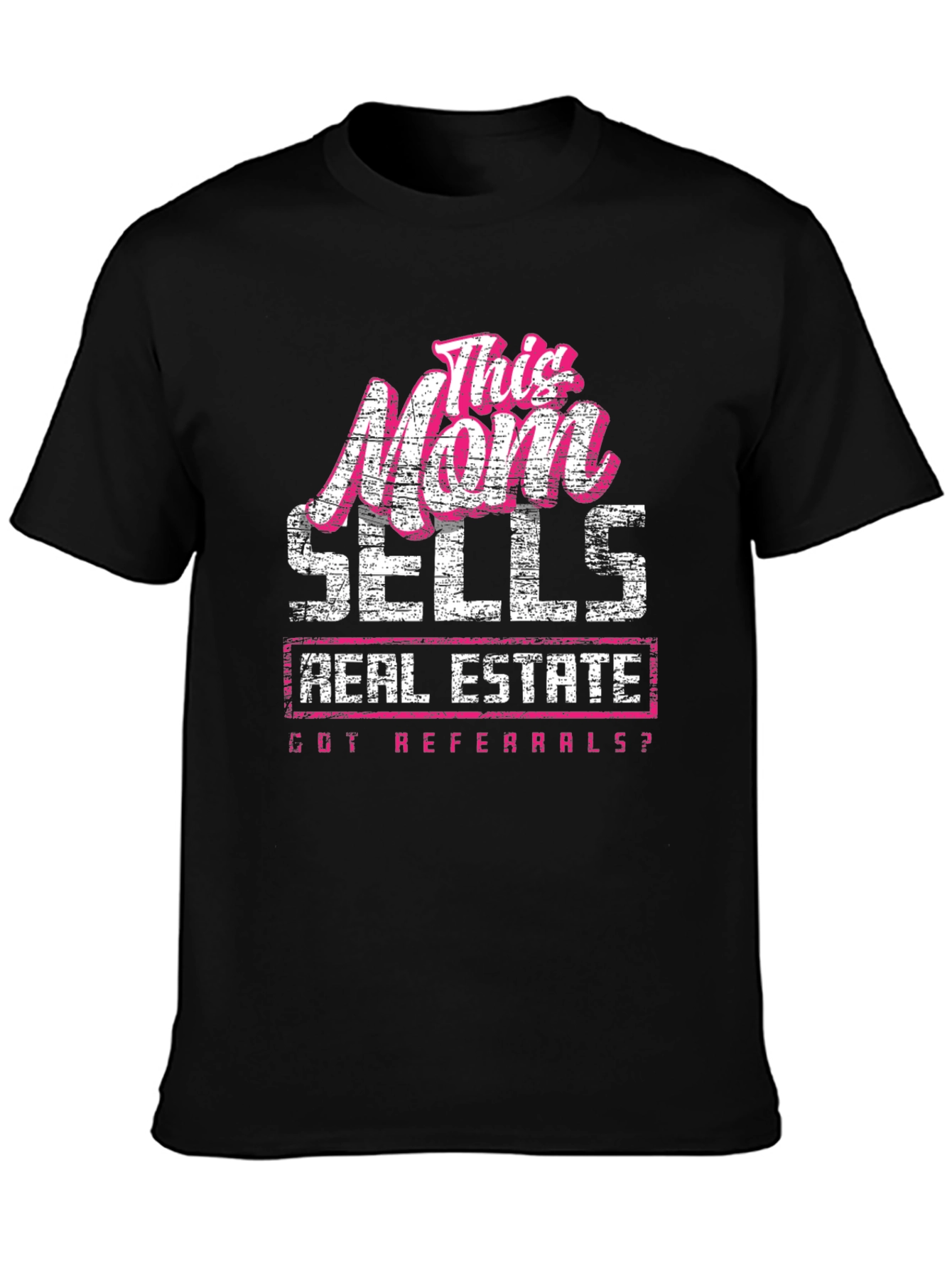 This Mom Sells Real Estate T-Shirt