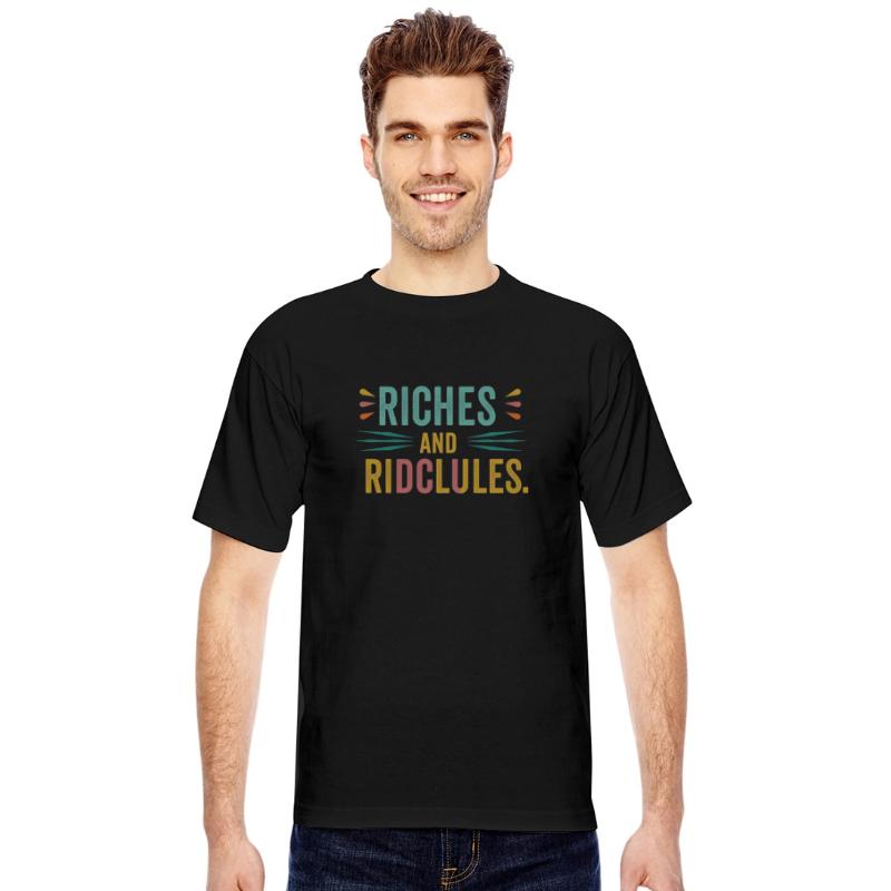 "Riches and Ridicules"