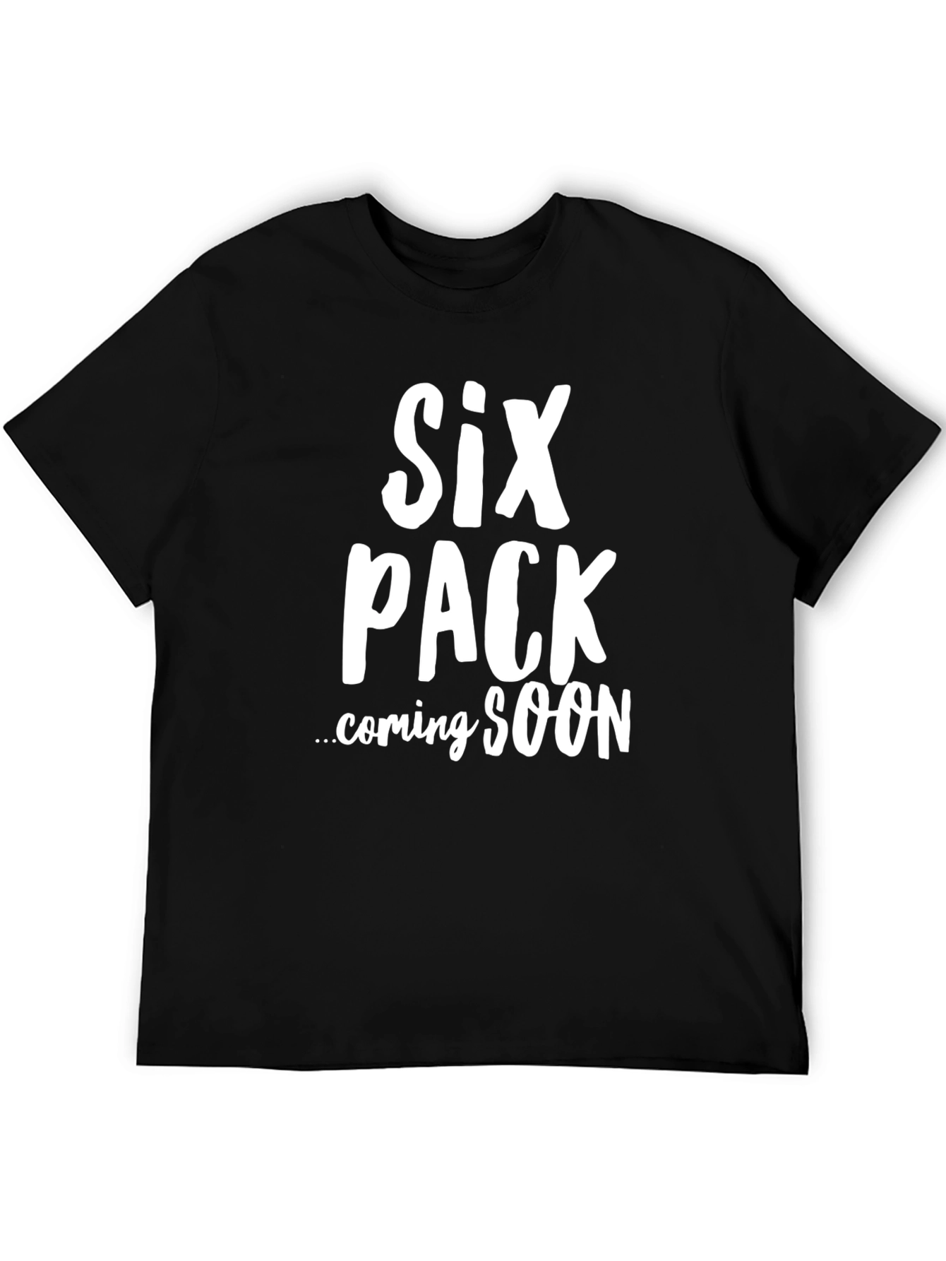 Six Pack Coming Soon Funny T-Shirt