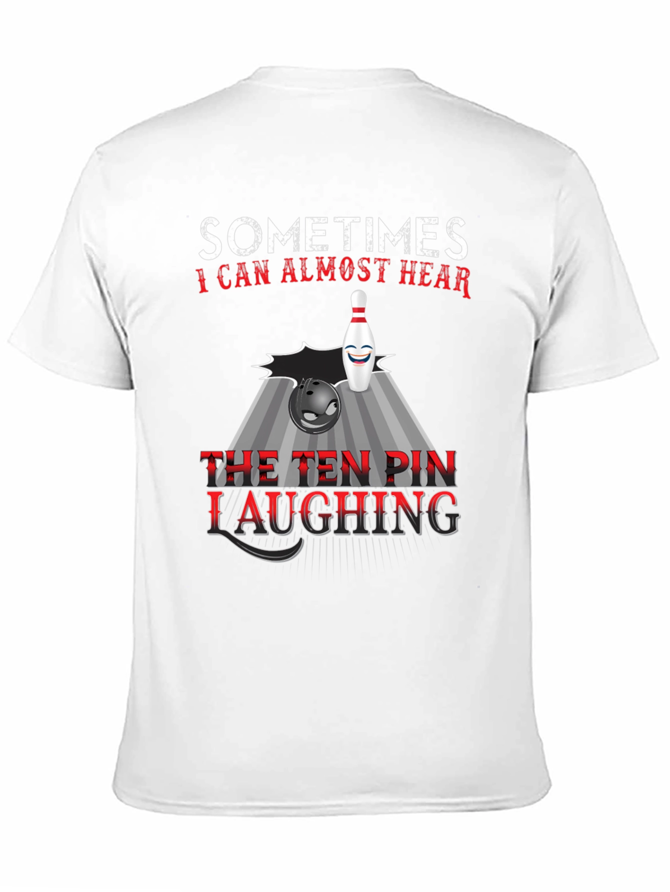 Funny Bowling T-Shirt: Ten Pin Laughing