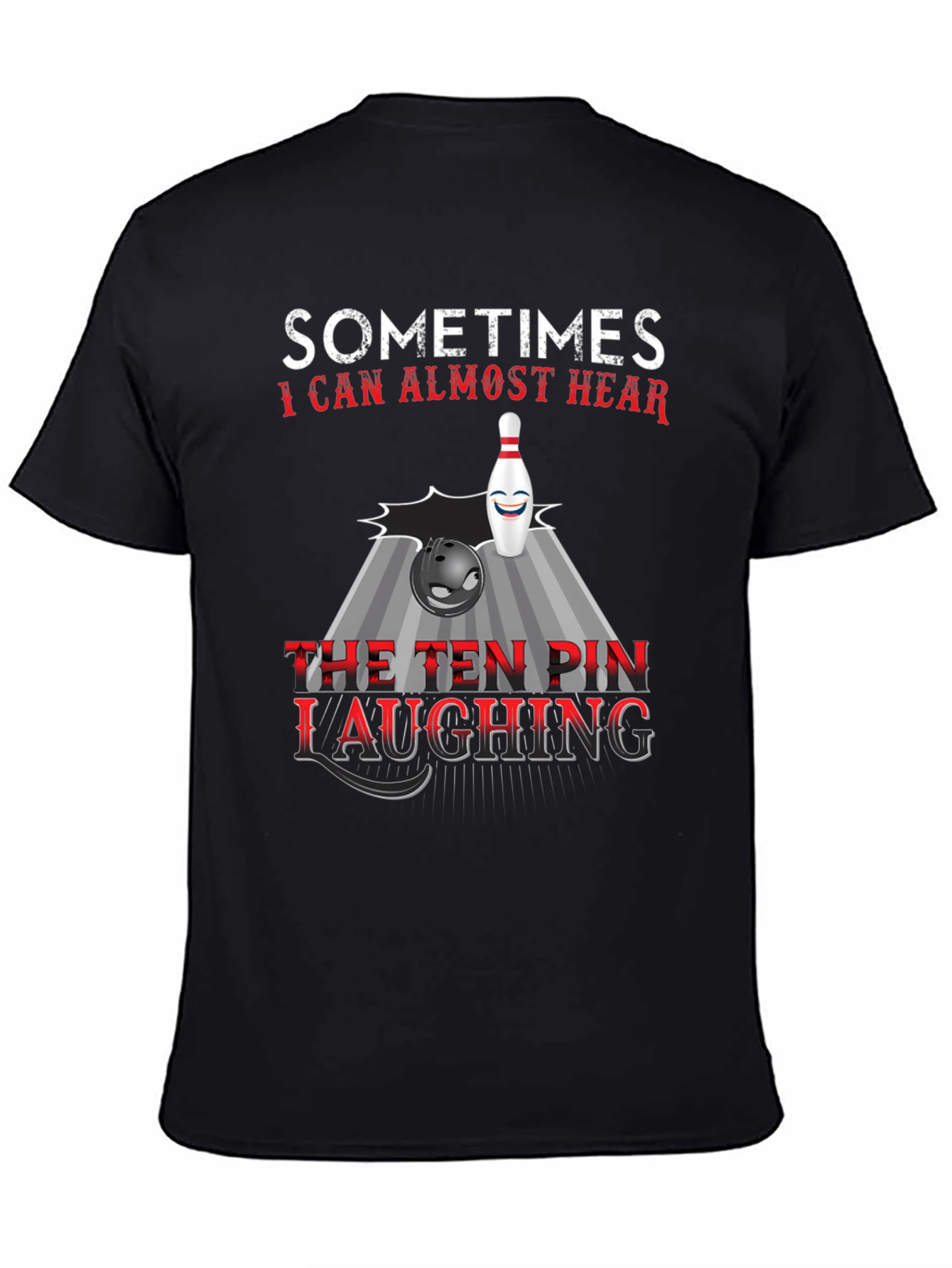 Funny Bowling T-Shirt: Ten Pin Laughing