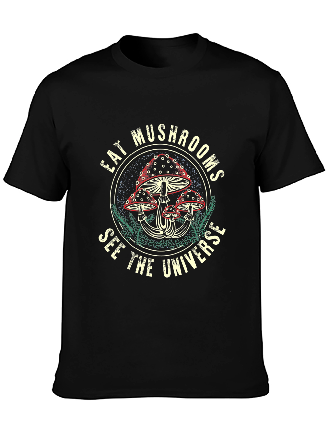 Eat Mushrooms See The Universe Black Graphic Tee