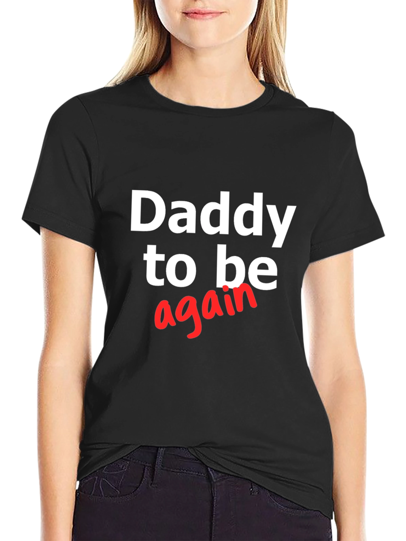 Daddy To Be Again T-Shirt - Expecting Dad Tee