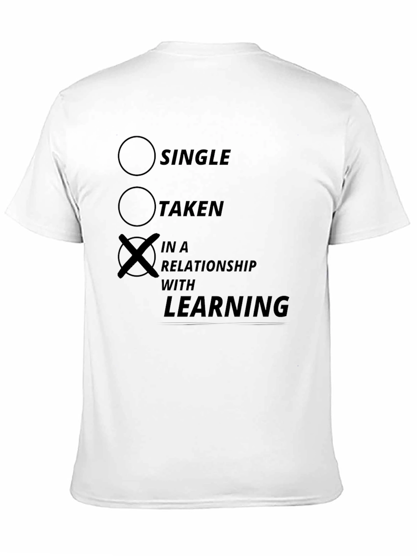 In a Relationship with Learning Funny T-Shirt