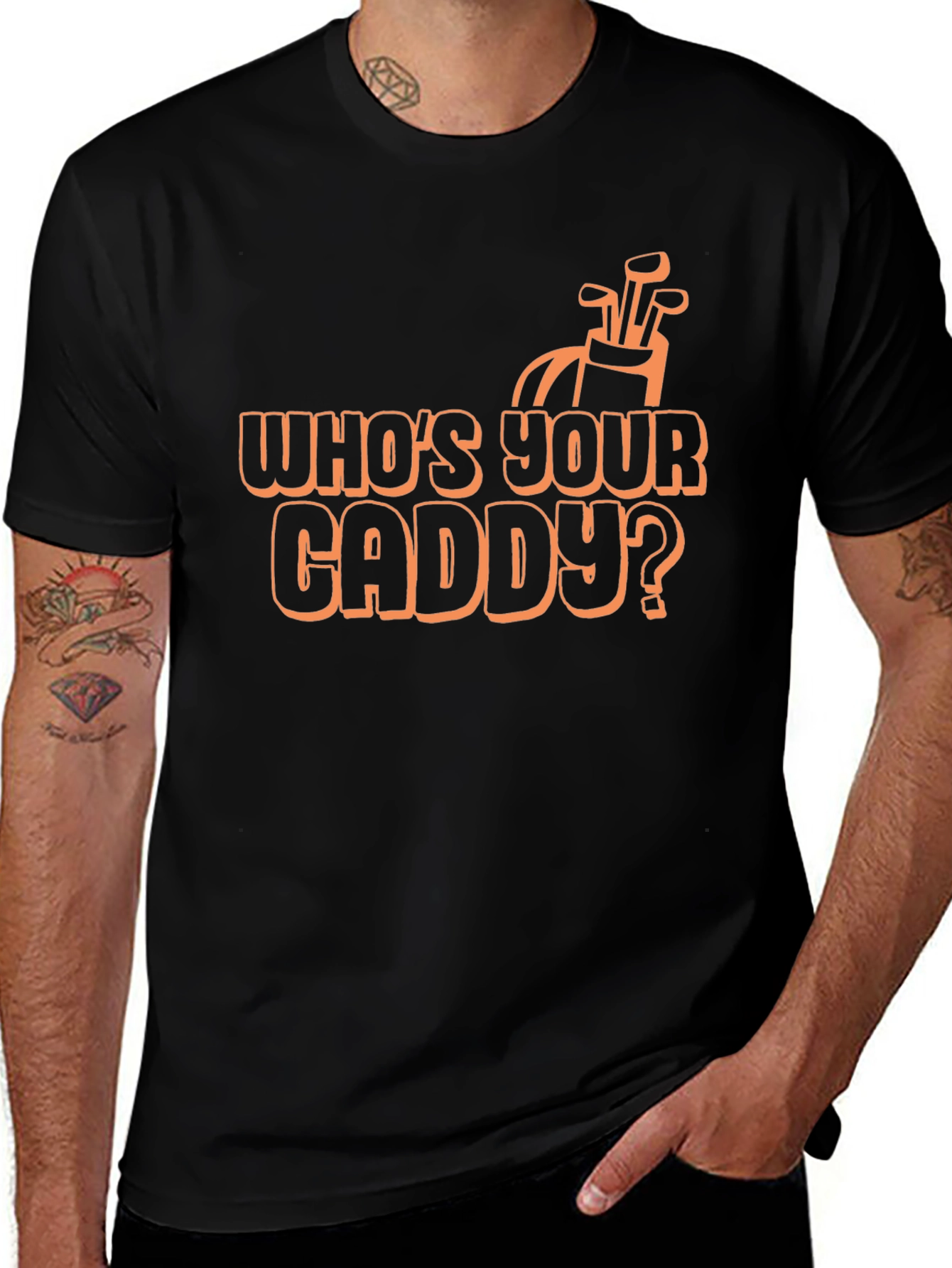 Whos Your Caddy? Graphic Tee