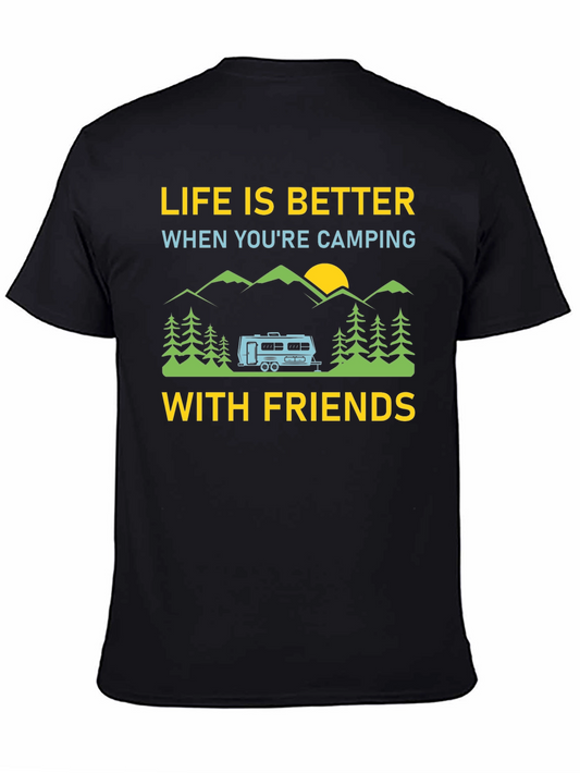 Camping Friends T-Shirt: Life is Better Outdoors