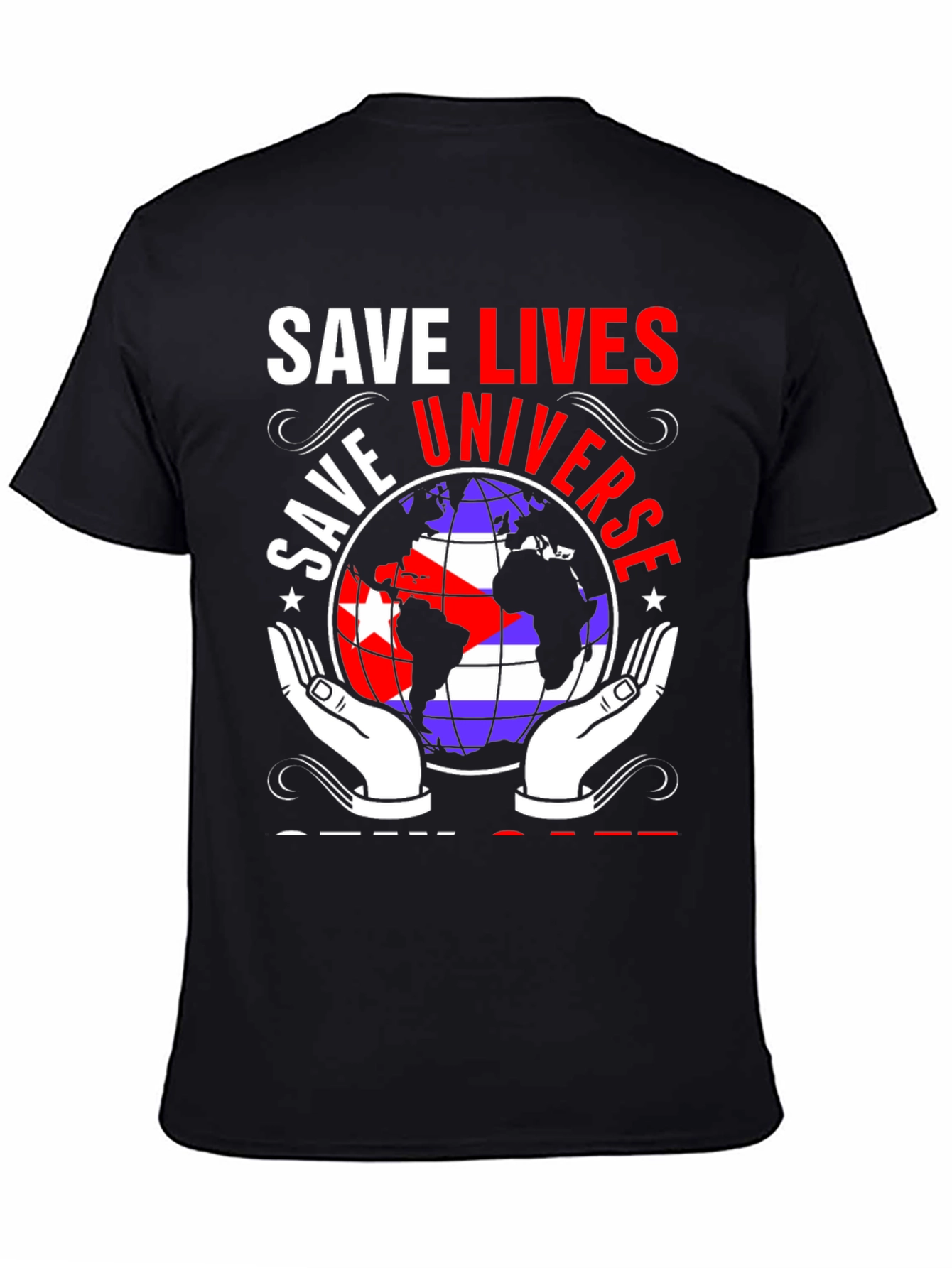 Save Lives Universe Graphic Tee