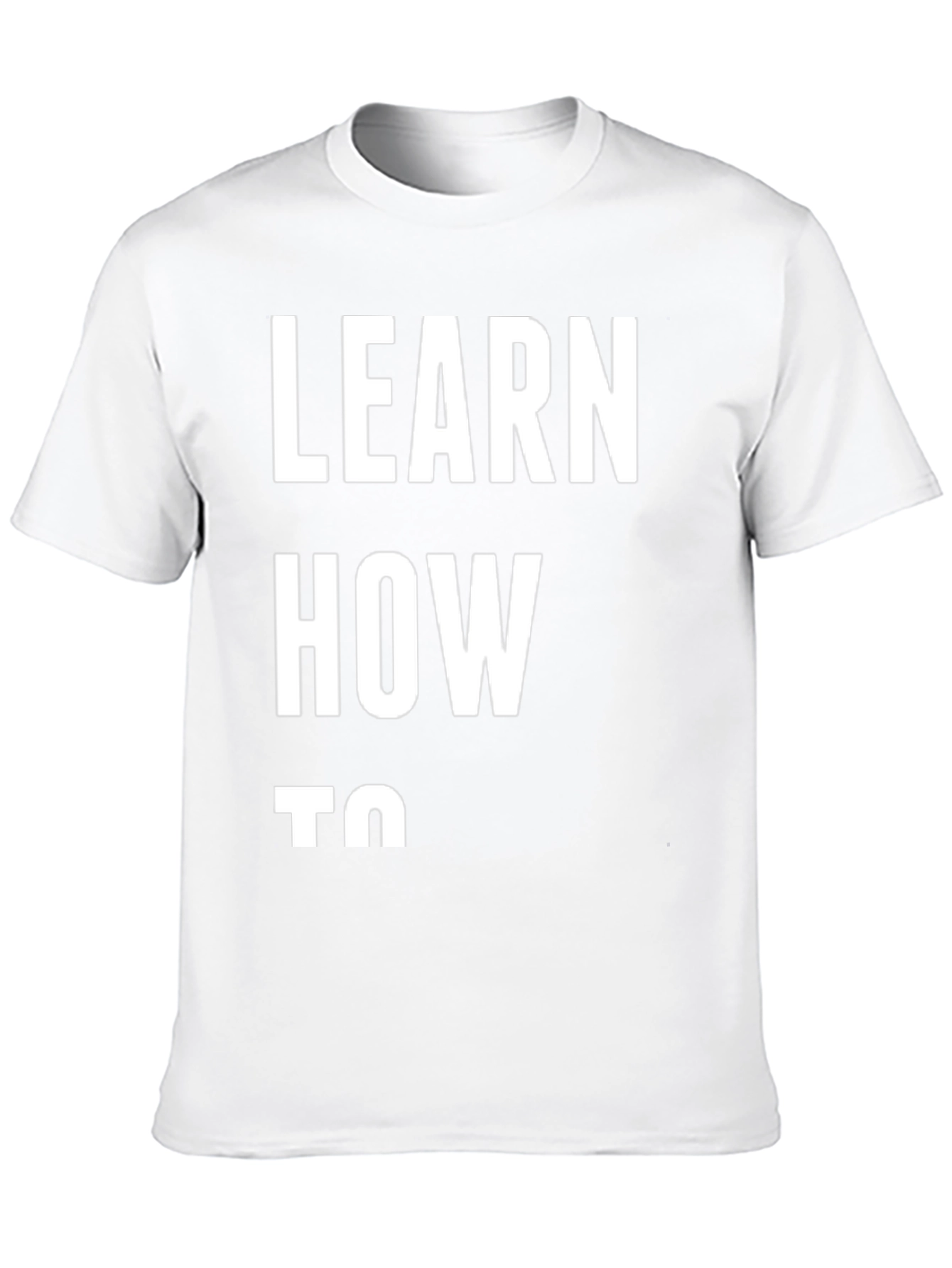 Learn How To Graphic Tee - Stylish and Versatile
