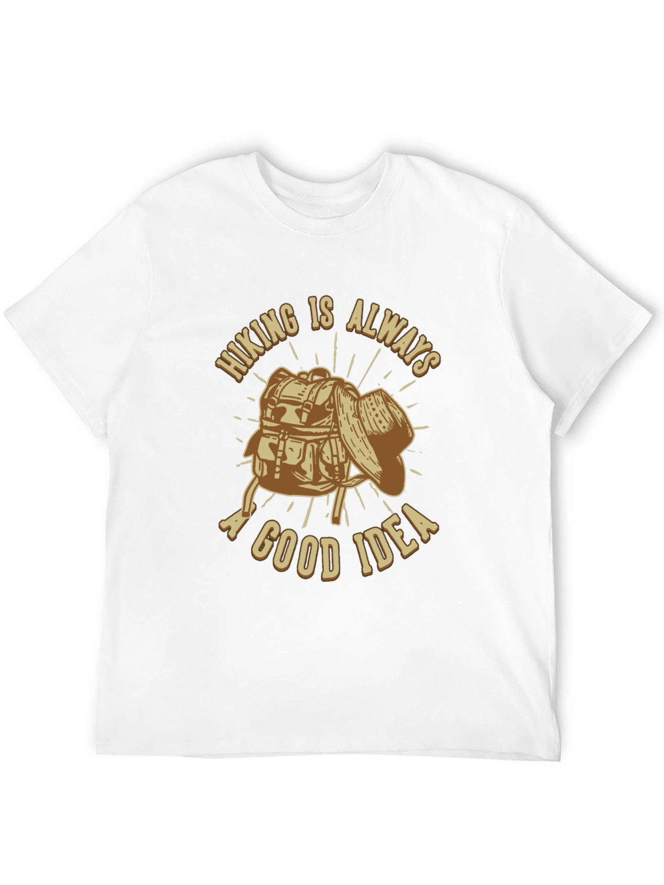 Hiking is Always a Good Idea Graphic T-Shirt