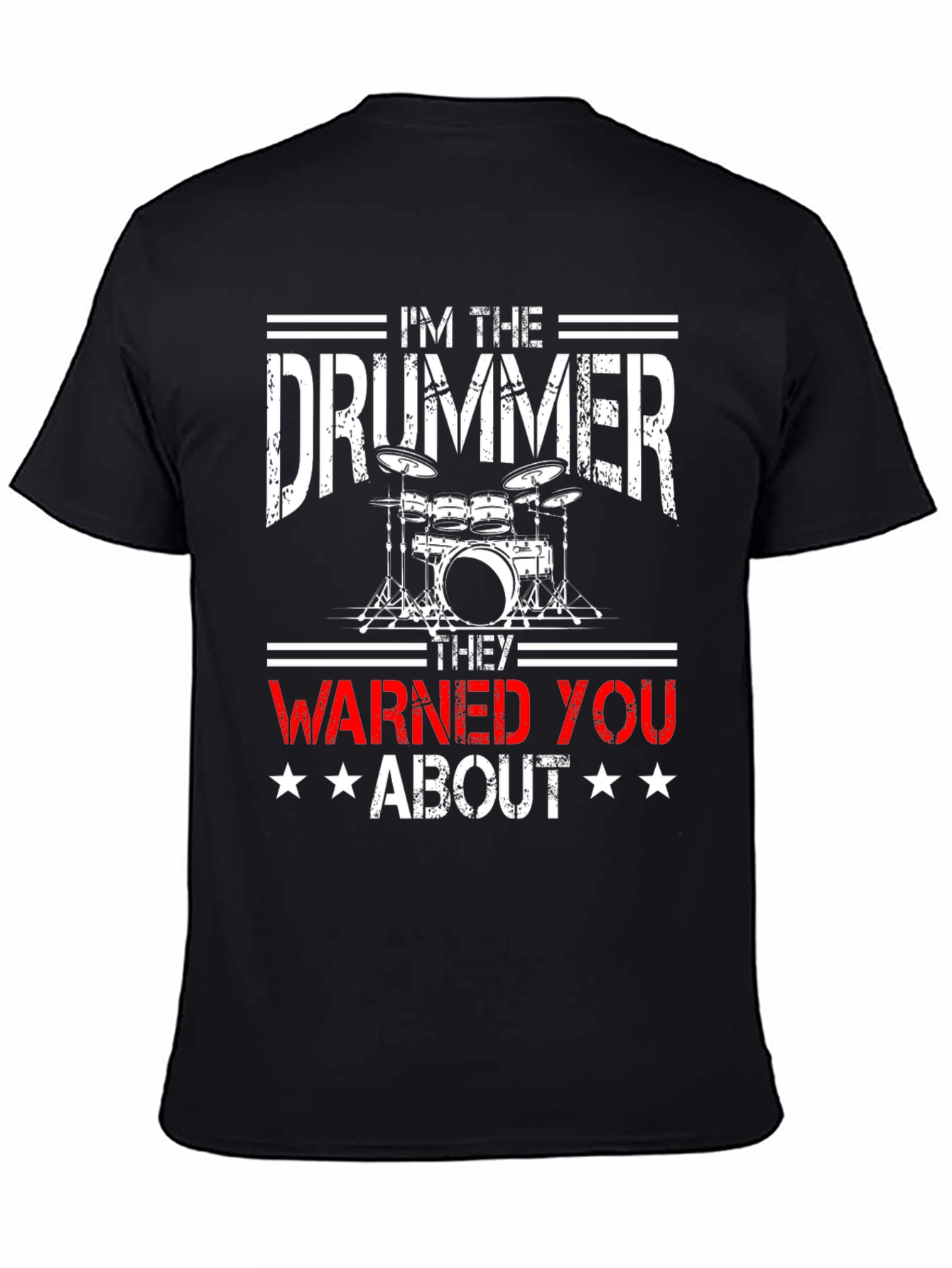 Im the Drummer T-Shirt - Music Lover Tee