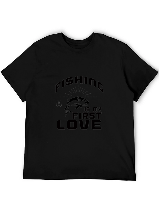 Fishing Is My First Love T-Shirt