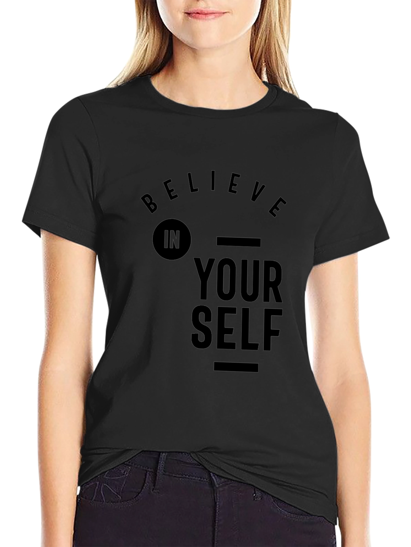 Believe In Yourself Graphic T-Shirt