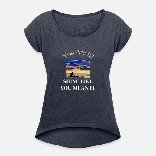 You Are It!