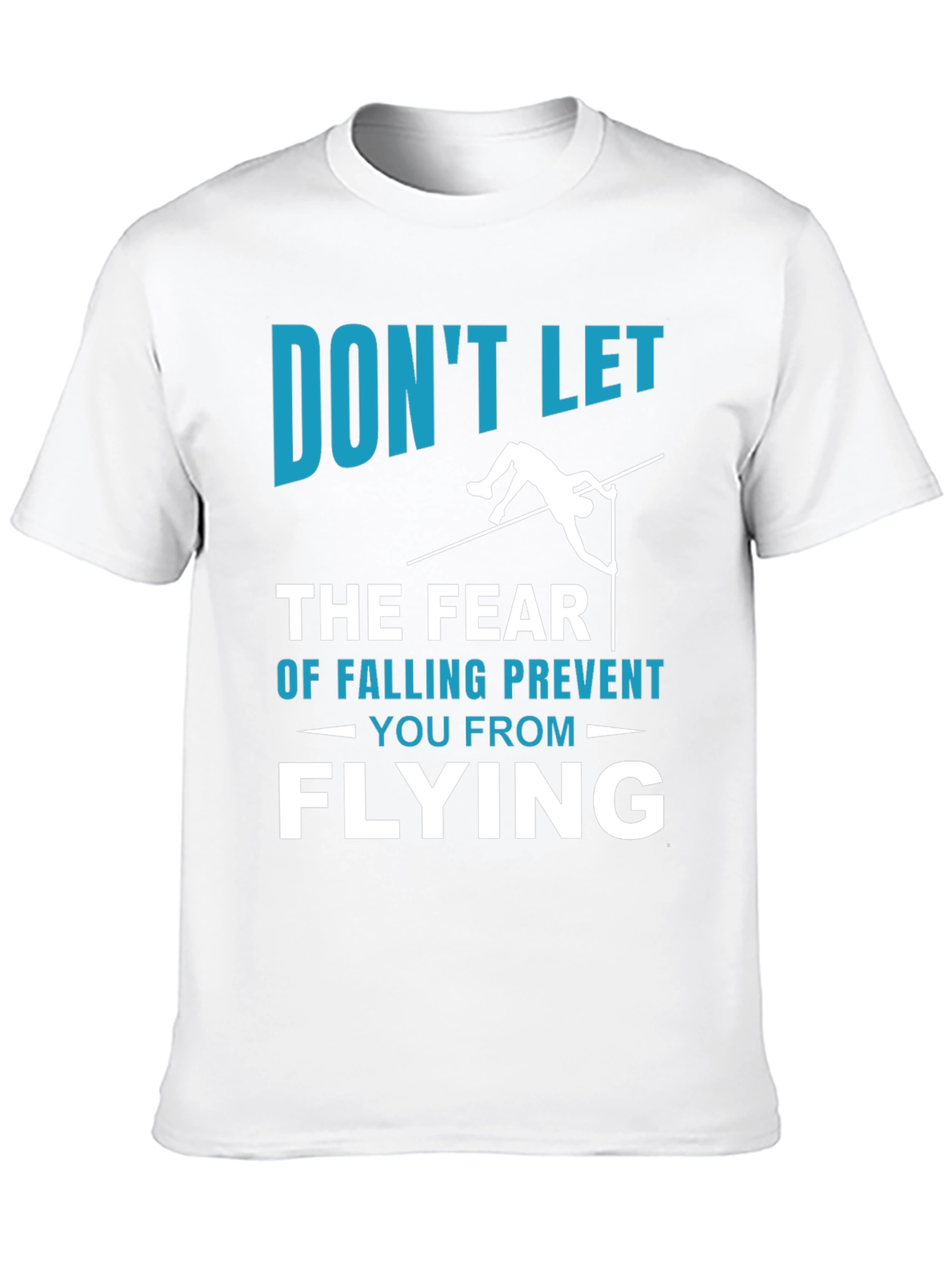 Motivational Flying T-Shirt