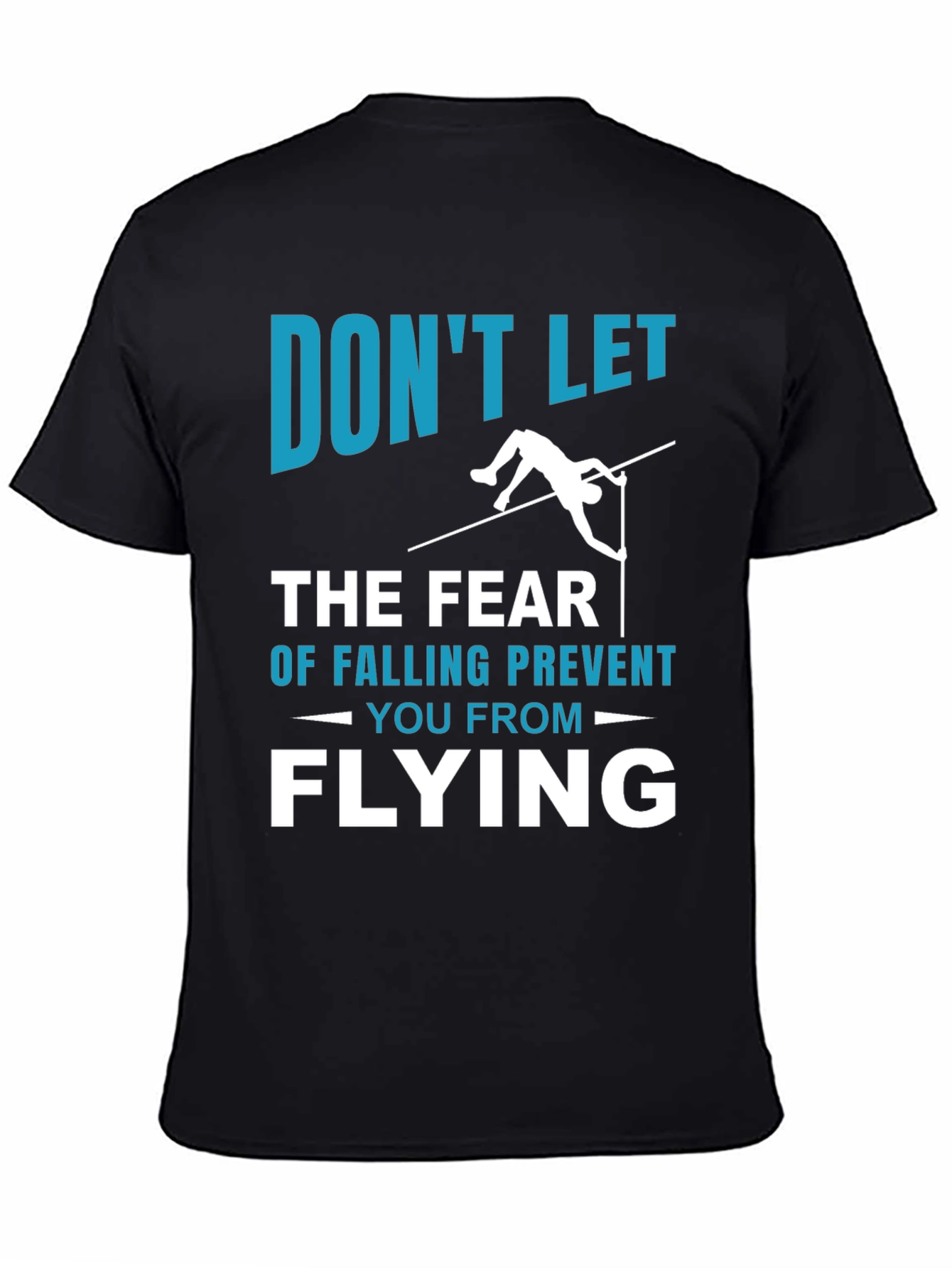 Motivational Flying T-Shirt