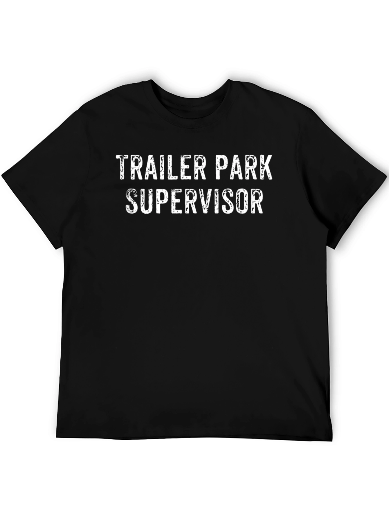 Trailer Park Supervisor Funny Graphic T-Shirt