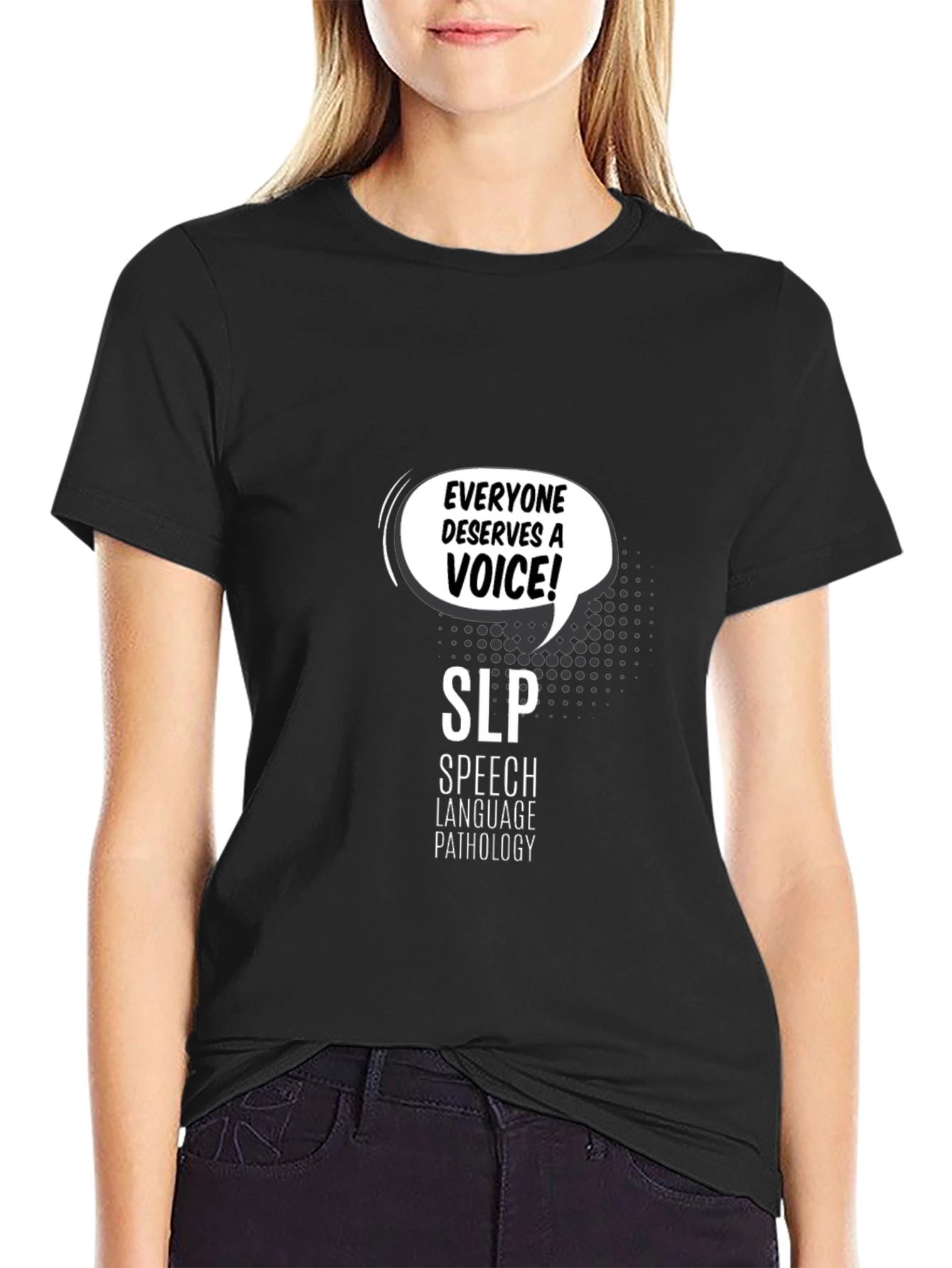 Everyone Deserves a Voice SLP T-Shirt