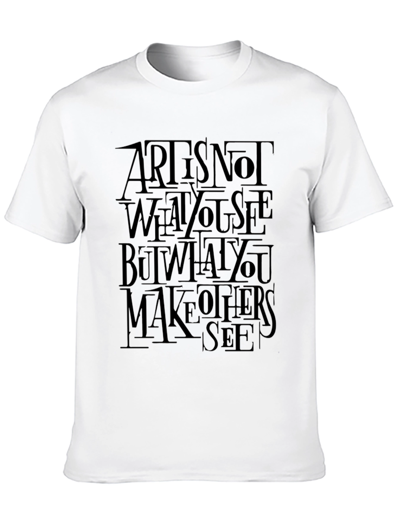 Artist Quote Graphic Black T-Shirt