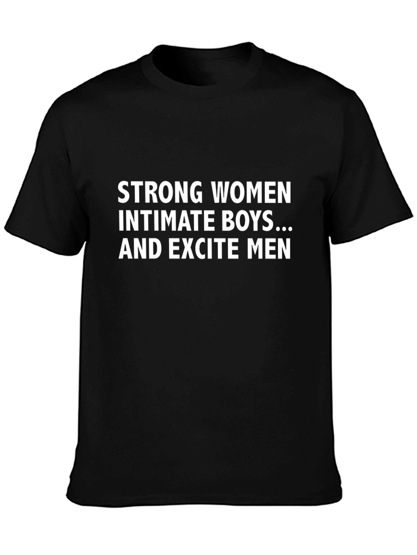 Strong Women Slogan Black T-Shirt