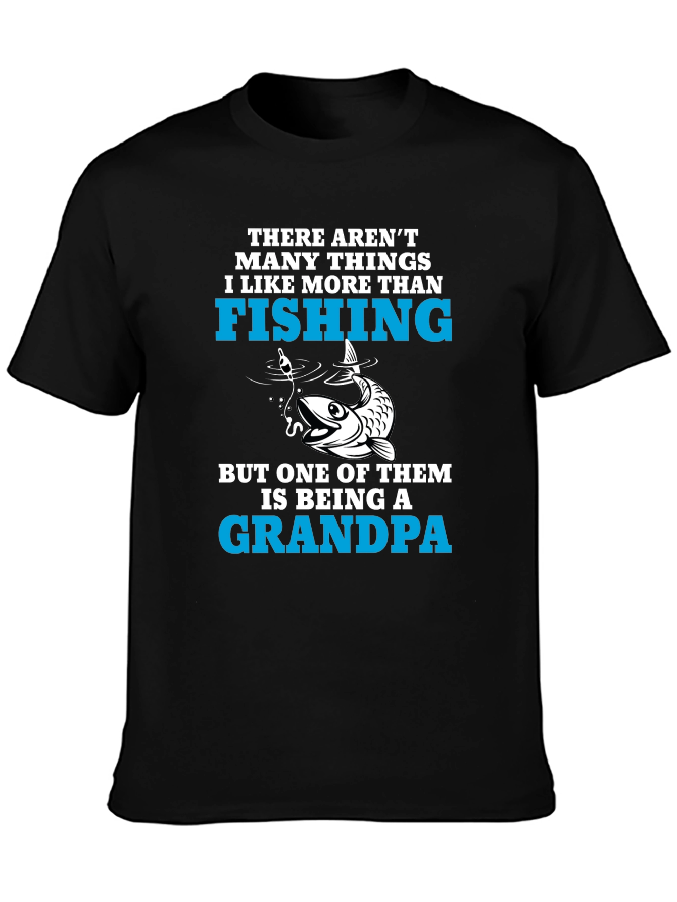 Fishing Grandpa T-Shirt: Best Grandpa Ever